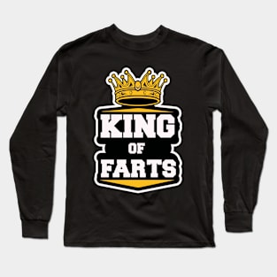 KING OF FARTS Long Sleeve T-Shirt